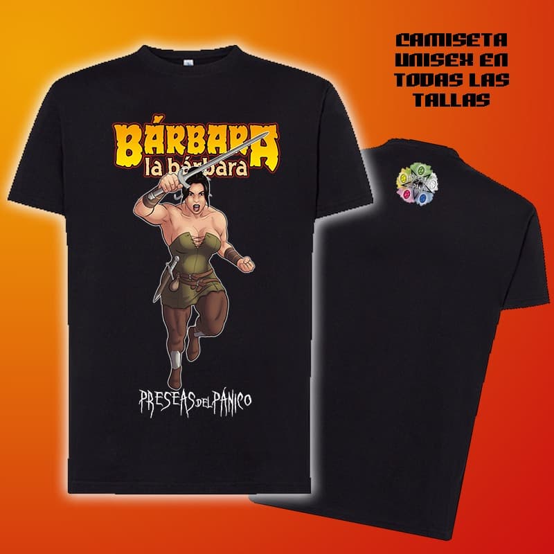 Camiseta Bárbara la Bárbara -  Preseas del Pánico.
