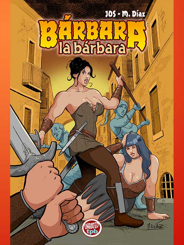 TPB 03: Bárbara la Bárbara Vol. 1 - El Origen de Bárbara